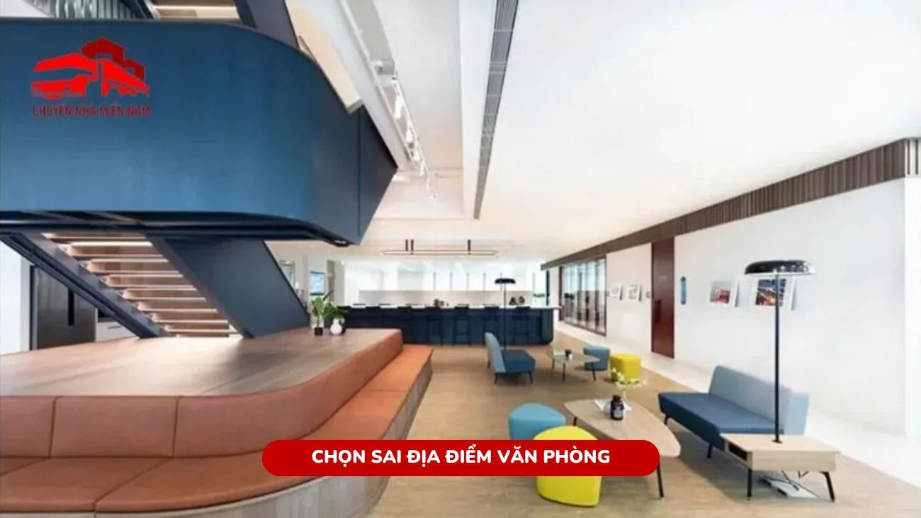 Chọn địa điểm văn phòng mới không phù hợp