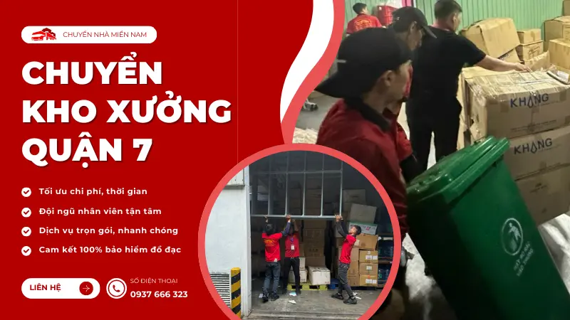 Dịch vụ chuyển kho xưởng trọn gói quận 7 giá tốt an toàn