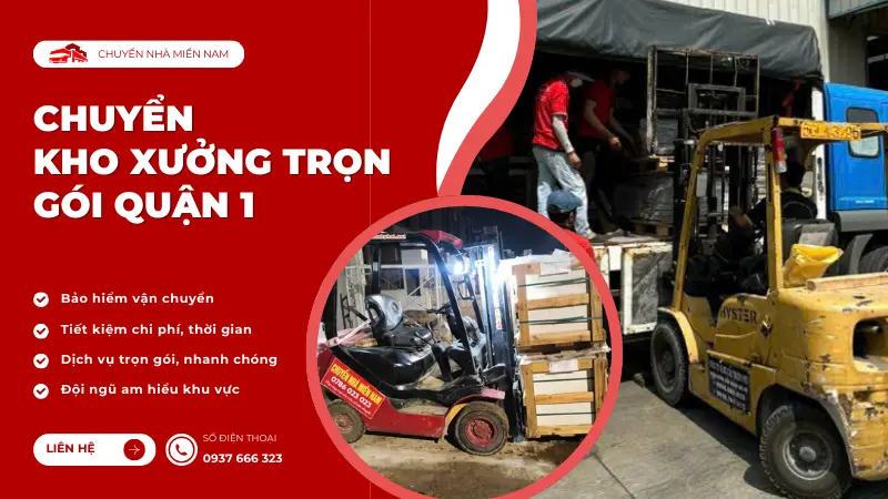 Dịch vụ chuyển kho xưởng trọn gói quận 1 của Chuyennhamiennam