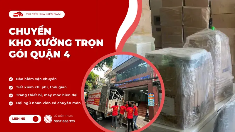 Dịch vụ chuyển kho xưởng trọn gói quận 4 của chuyennhamiennam