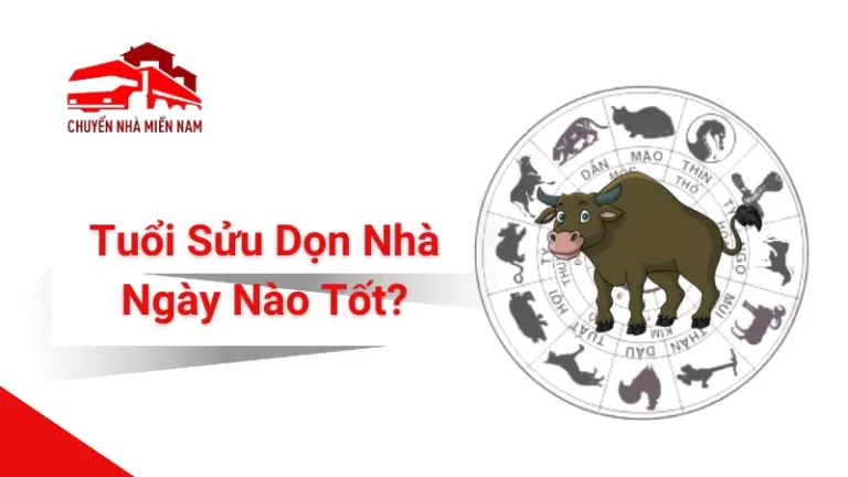 Tuổi Sửu dọn nhà ngày nào tốt