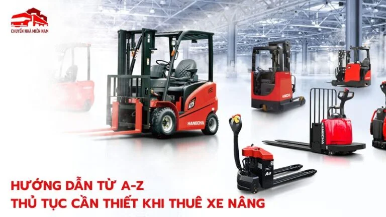 Hướng dẫn từ A-Z thủ tục cần thiết khi thuê xe nâng, giúp tiết kiệm thời gian