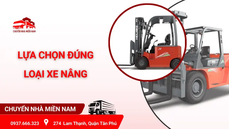 Lựa chọn đúng loại xe nâng