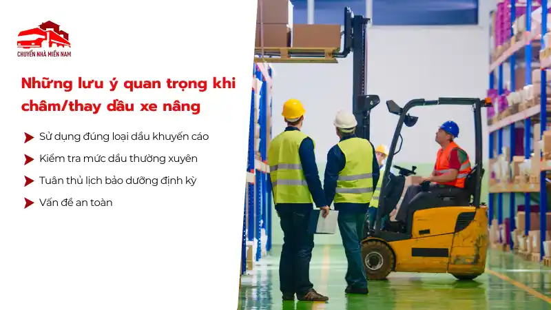 Những lưu ý quan trọng khi châm hoặc thay dầu xe nâng để đảm bảo an toàn.