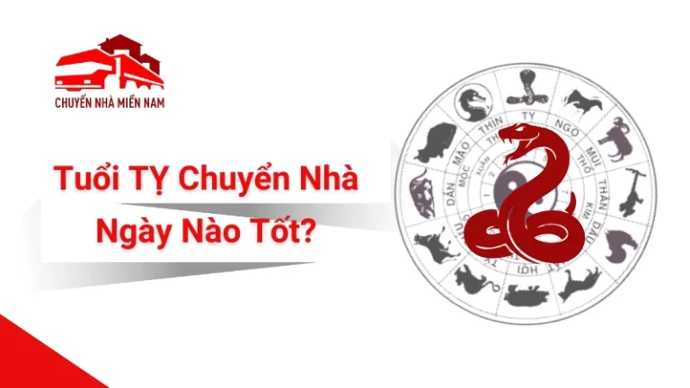 Tuổi Tỵ Dọn Nhà Ngày Nào Tốt?