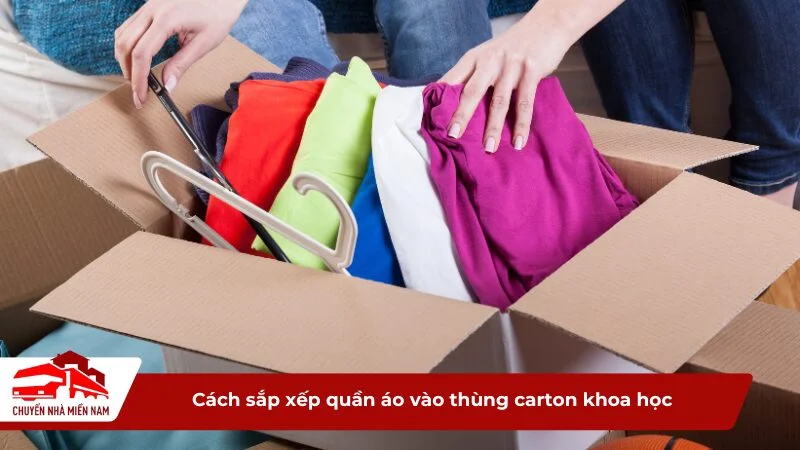 Cách sắp xếp quần áo vào thùng carton khoa học