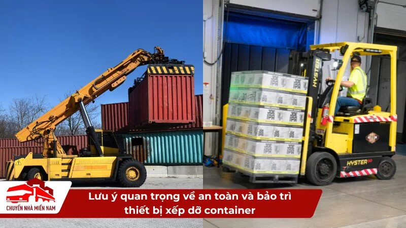 Lưu ý quan trọng về an toàn và bảo trì thiết bị xếp dỡ container