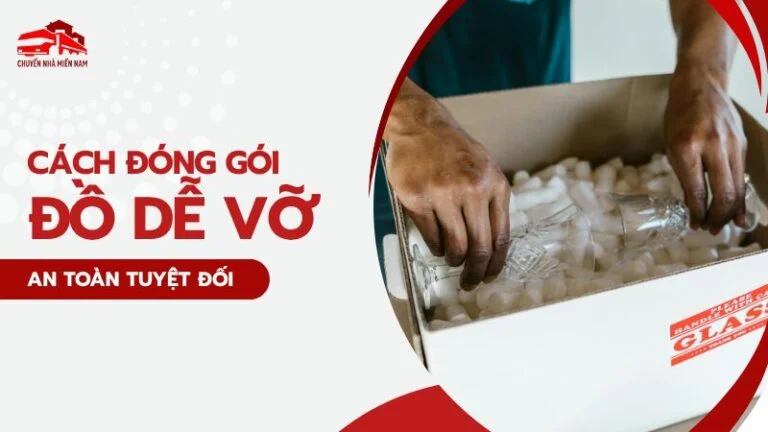 cách đóng gói đồ dễ vỡ