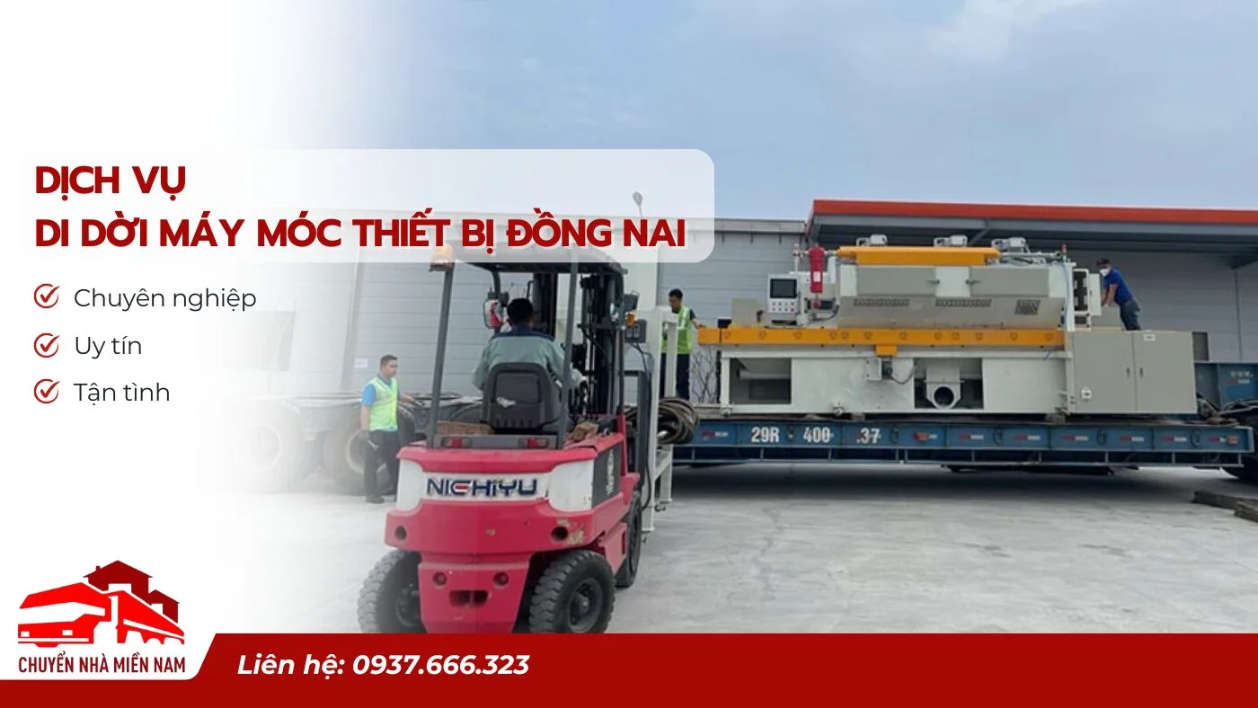 Dịch vụ di dời máy móc Đồng Nai