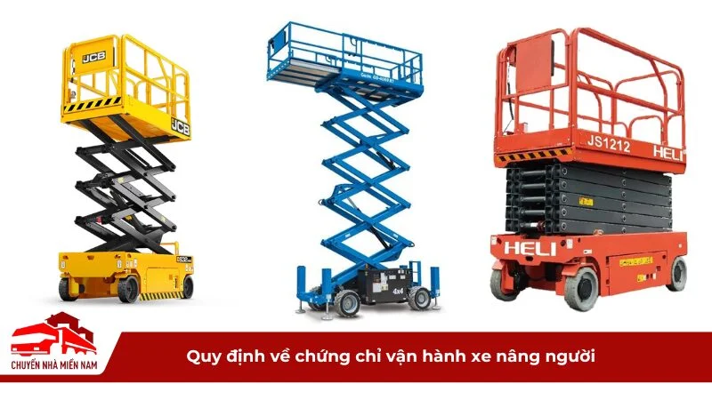 Quy định về chứng chỉ vận hành xe nâng người