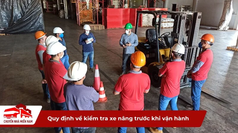 Quy định về kiểm tra xe nâng trước khi vận hành