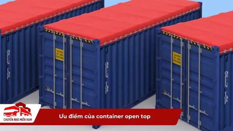 Ưu điểm của container open top