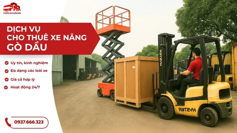 dịch vụ thuê xe nâng Gò Dầu