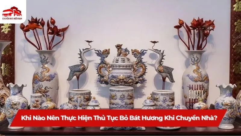 Khi nào nên thực hiện thủ tục bỏ bát hương khi Kubet